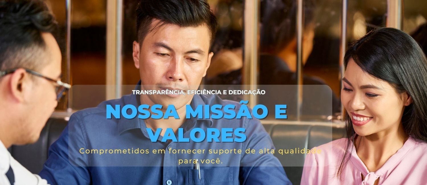 Nossa Missão e Valores